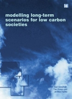 Book Cover for Modelling Long-term Scenarios for Low Carbon Societies by Neil Strachan