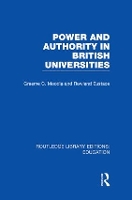 Book Cover for Power & Authority in British Universities by Graeme Moodie, Rowland Eustace