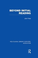 Book Cover for Beyond Initial Reading (RLE Edu I) by John Potts