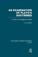 Book Cover for An Examination of Plato's Doctrines Vol 2 (RLE: Plato) by I Crombie
