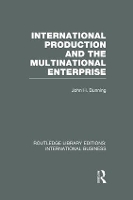 Book Cover for International Production and the Multinational Enterprise (RLE International Business) by John Dunning