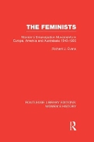 Book Cover for The Feminists by Richard J. Evans