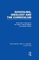 Book Cover for Schooling, Ideology and the Curriculum (RLE Edu L) by Len Barton