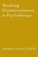 Book Cover for Resolving Counterresistances In Psychotherapy by Herbert S. Strean