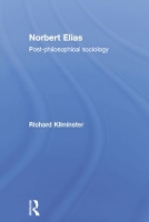 Book Cover for Norbert Elias by Richard Kilminster