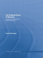 Book Cover for The Political Power of Business by Patrick Bernhagen