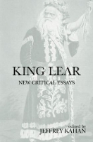 Book Cover for King Lear by Jeffrey University of La Verne, USA Kahan