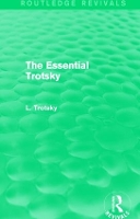 Book Cover for The Essential Trotsky (Routledge Revivals) by Leon Trotsky