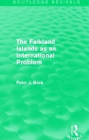 Book Cover for The Falkland Islands as an International Problem (Routledge Revivals) by Peter Beck