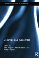 Book Cover for Understanding Russianness by Risto University of Helsinki, Finland Alapuro