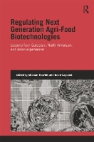 Book Cover for Regulating Next Generation Agri-Food Biotechnologies by Michael Howlett