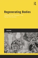 Book Cover for Regenerating Bodies by Julie Kent