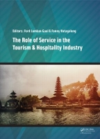 Book Cover for The Role of Service in the Tourism & Hospitality Industry Proceedings of the Annual International Conference on Management and Technology in Knowledge, Service, Tourism & Hospitality 2014 (SERVE 2014) by Ford Lumban Gaol