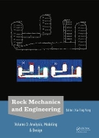 Book Cover for Rock Mechanics and Engineering Volume 3 by Xia-Ting Feng