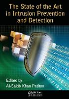 Book Cover for The State of the Art in Intrusion Prevention and Detection by Al-Sakib Khan Pathan
