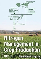 Book Cover for Nitrogen Management in Crop Production by Nand Kumar Fageria