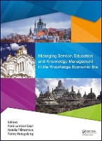 Book Cover for Managing Service, Education and Knowledge Management in the Knowledge Economic Era Proceedings of the Annual International Conference on Management and Technology in Knowledge, Service, Tourism & Hosp by Ford (Bina Nusantara University, Jakarta, Indonesia) Lumban Gaol