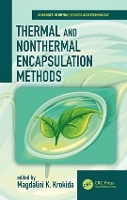 Book Cover for Thermal and Nonthermal Encapsulation Methods by Magdalini Krokida