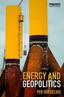 Book Cover for Energy and Geopolitics by Per Högselius