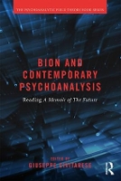 Book Cover for Bion and Contemporary Psychoanalysis by Giuseppe Civitarese