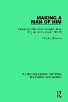 Book Cover for Making a Man of Him by Christine Heward