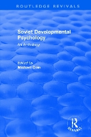 Book Cover for Revival: Soviet Developmental Psychology: An Anthology (1977) by Michael Cole