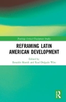 Book Cover for Reframing Latin American Development by Ronaldo Munck