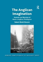 Book Cover for The Anglican Imagination by Robert Boak Slocum