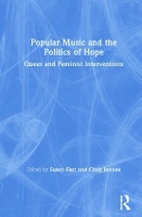 Book Cover for Popular Music and the Politics of Hope by Susan Fast