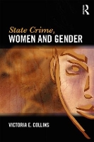 Book Cover for State Crime, Women and Gender by Victoria Collins