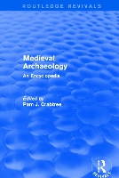 Book Cover for Routledge Revivals: Medieval Archaeology (2001) by Pam J. Crabtree