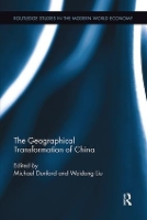 Book Cover for The Geographical Transformation of China by Michael Dunford