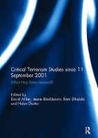 Book Cover for Critical Terrorism Studies since 11 September 2001 by David Miller