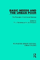 Book Cover for Basic Needs and the Urban Poor by P J Richards