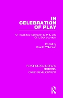 Book Cover for In Celebration of Play by Paul F Wilkinson