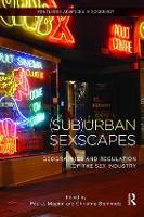 Book Cover for (Sub)Urban Sexscapes by Paul Maginn