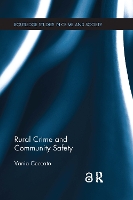 Book Cover for Rural Crime and Community Safety by Vania Royal Institute of Technology, Stockholm, Sweden Ceccato