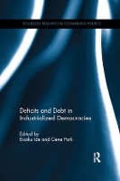 Book Cover for Deficits and Debt in Industrialized Democracies by Eisaku (Keio University, Japan) Ide