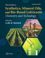 Book Cover for Synthetics, Mineral Oils, and Bio-Based Lubricants by Leslie R. Rudnick