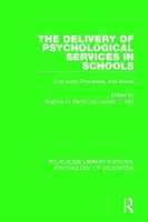 Book Cover for The Delivery of Psychological Services in Schools by Stephen N. Elliott