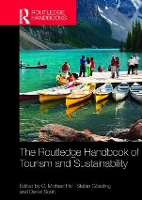 Book Cover for The Routledge Handbook of Tourism and Sustainability by C. Michael Hall