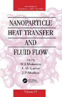 Book Cover for Nanoparticle Heat Transfer and Fluid Flow by W. J. Minkowycz