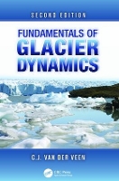 Book Cover for Fundamentals of Glacier Dynamics by C.J. van der Veen