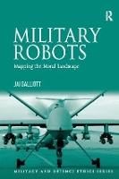 Book Cover for Military Robots by Jai Galliott