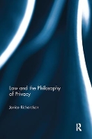 Book Cover for Law and the Philosophy of Privacy by Janice (Monash University) Richardson