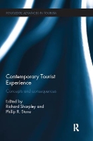 Book Cover for Contemporary Tourist Experience by Richard University of Central Lancashire, UK Sharpley