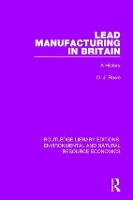 Book Cover for Lead Manufacturing in Britain by D J Rowe