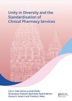 Book Cover for Unity in Diversity and the Standardisation of Clinical Pharmacy Services by Elida Zairina