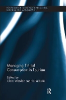 Book Cover for Managing Ethical Consumption in Tourism by Clare Weeden