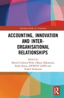 Book Cover for Accounting, Innovation and Inter-Organisational Relationships by Martin CarlssonWall
